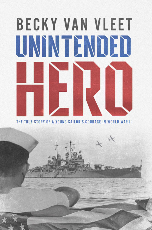 A Young Sailor’s Adventures on the USS Denver in WW2, a Historical Fiction Novel